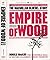 Empire of wood: The MacMill...