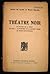 Théâtre noir