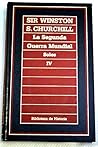 La Segunda Guerra Mundial. Tomo IV Solos. (Biblioteca de Historia /15)