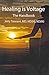 Healing Is Voltage of Tennant MD, Ndm Jerry L. on 21 June 2010