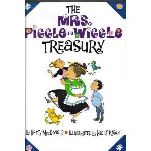 The Mrs. Piggle-Wiggle Treasury; Mrs. Piggle-Wiggle, Hello, Mrs. Piggle-Wiggle, Mrs. Piggle-Wiggle's Magic