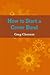 How to Start a Cover Band by Greg Clement