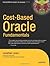 Cost-Based Oracle Fundamentals: v. 1 (Expert's Voice in Oracle) by Lewis, Jonathan (2005) Paperback