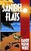 Sanibel Flats[SANIBEL FLATS][Mass Market Paperback] by RandyWayneWhite