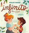 Infinito. Ida y vuelta by Míriam Tirado