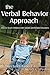 The Verbal Behavior Approach 1st (first) edition Text Only