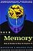 By Kenneth L. Higbee - Your Memory by Kenneth L. Higbee