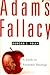 Adam's Fallacy: A Guide to Economic Theology