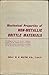 Mechanical Properties of Nonmetallic Brittle Materials by W.H. Editor Walton