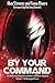 By Your Command Vol 2: The Unofficial and Unauthorised Guide to Battlestar Galactica: The Reimagined Series (Volume 2) by Alan Stevens (2015-12-13)