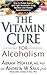 The Vitamin Cure for Alcoho...