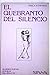 El quebranto del silencio (Spanish Edition)