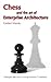 Chess and the Art of Enterprise Architecture by Gerben Wierda (2015-01-01)