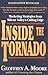 Inside the Tornado: Marketing Strategies from Silicon Valley's Cutting Edge