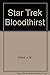 Bloodthirst (Star Trek, No 37)