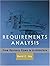 By David C. Hay - Requirements Analysis: From Business Views to Architecture: 1st (first) Edition