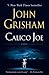 Calico Joe by John Grisham (3-Jan-2013) Paperback