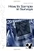 How to Sample in Surveys (Survey Kit Second Edition 7 7) by Arlene G. Fink (2002-10-22)