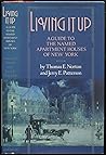 Living It Up: A Guide to the Named Apartment Houses of New York Living It Up: A Guide to the Named Apartment Houses of New York