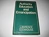 Authority, Education and Emancipation: A Collection of Papers