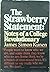 The Strawberry Statement: Notes of a College Revolutionary