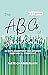 The ABCs of SharePoint: 26 ways SharePoint can enhance your digital workplace, 2nd edition