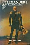 Alexander I: Tsar...