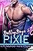 Pixie: Ballsy Boys, T5