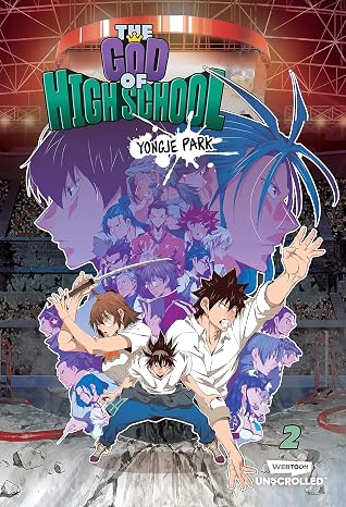 The God of High School, Vol. Two (God of High School, #2)
