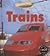 Trains (Transportation Around The World)