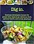Dig In. Dietitian-developed...