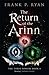 The Return of the Arinn: The Three Powers Book 4 (The Three Powers Quartet) by Frank P. Ryan (2015-11-05)