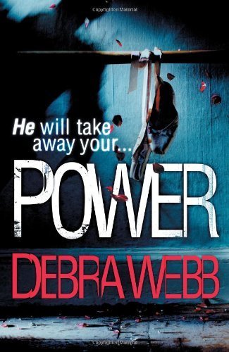 Power (Faces of Evil 3) by Webb, Debra (2013)