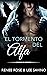 El tormento del alfa (Alfas Peligrosos) (Spanish Edition)