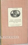 London Bookbinders, 1780-1806 London Bookbinders, 1780-1806