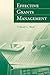 Effective Grants Management by Deborah Ward (2009-09-11)