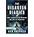 DISASTER DIARIES:By Sam Sheridan:The Disaster Diaries (disaster diary): How I Learned to Stop Worrying and Love the Apocalypse