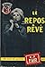 Le Repos Rêvé