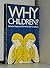 Why Children?