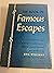 The Book of Famous Escapes