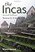 The Incas (Peoples of America) 2nd edition by D'Altroy, Terence N. (2014) Paperback