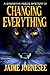 Changing Everything: A Samantha Reece Mystery Book 4 (Shifters)