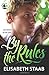 By the Rules (Evergreen Grove) (Volume 3) by Elisabeth Staab (2016-02-02)