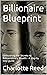 Billionaire Blueprint: Unle...