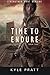By Kyle Pratt - A Time to E...