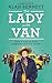The Lady in the Van (The Alan Bennett Collection) by Alan Bennett (2015-10-29)