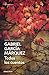 Todos Los Cuentos by Garcia Marquez, Gabriel (2013) Paperback