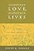 [Reordered Love, Reordered Lives: Learing the Deep Meaning of Happiness] [By: Naugle, Daivd K.] [November, 2008]