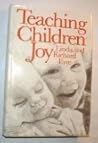Teaching Children Joy by Linda Eyre