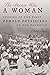 Doctor Was a Woman: Stories of the First Female Physicians on the Frontier